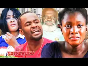 The Motherless Season 1 - 2019 Nollywood Movie